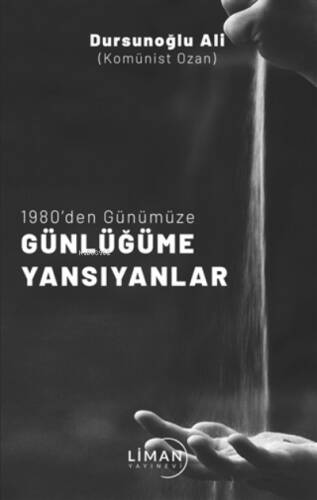 1980’den Günümüze Günlüğüme Yansıyanlar - 1