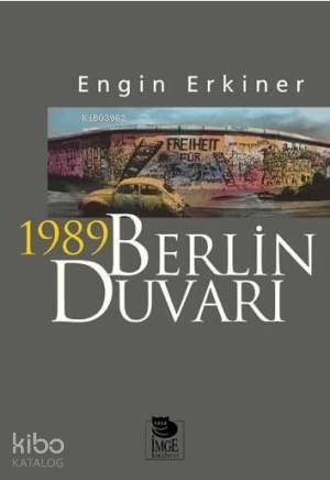 1989 Berlin Duvarı - 1