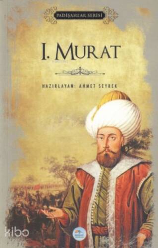 1.Murat (Padişahlar Serisi) - 1