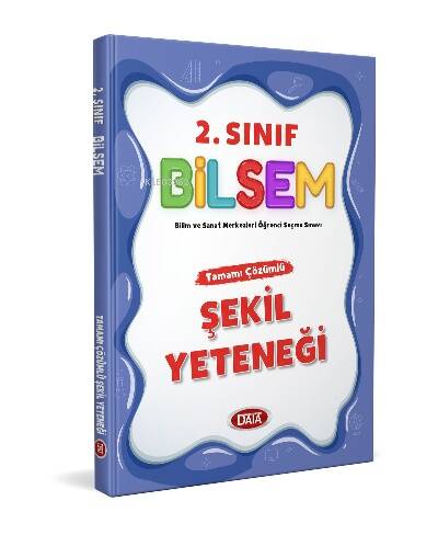 2. Sınıf Bilsem Tamamı Çözümlü Şekil Yeteneği - 1