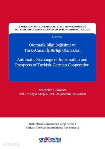 2. Türk-Alman Uluslararası Vergi Hukuku Bienali - 2nd Turkish-German Biennial on International Tax L - 1