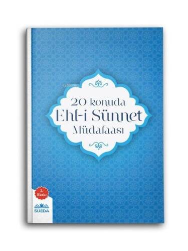 20 Konuda Ehl-İ Sünnet Müdafaa - 1