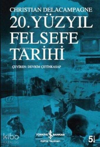 20. Yüzyıl Felsefe Tarihi - 1