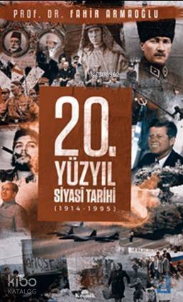 20. Yüzyıl Siyasi Tarihi - 1