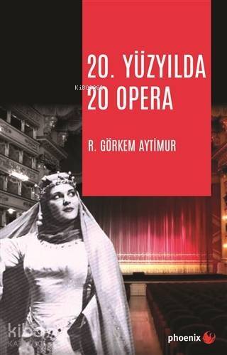 20. Yüzyılda 20 Opera - 1