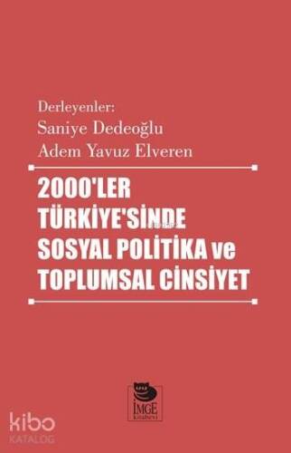 2000'ler Türkiye'sinde Sosyal Politika ve Toplumsal Cinsiyet - 1