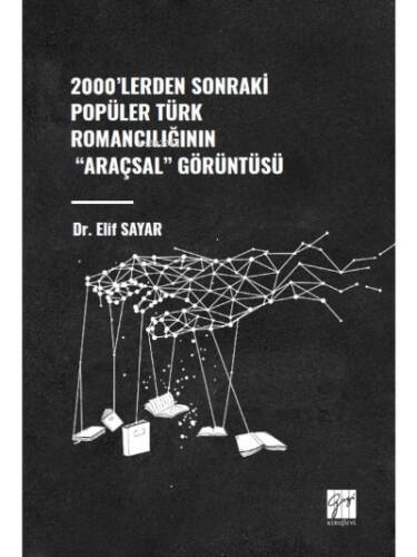 2000'lerden Sonraki Popüler Türk Romancılığının 