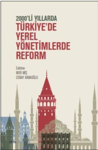 2000'li Yıllarda Türkiye'de Yerel Yönetimlerde Reform - 1