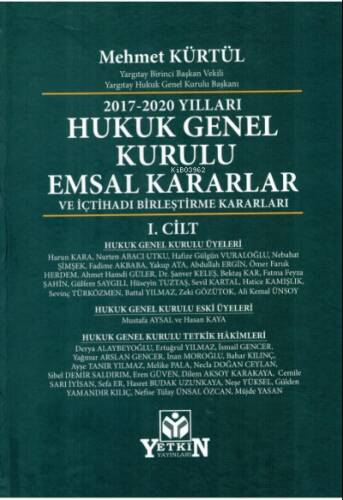 2017-2020 Yılları Hukuk Genel Kurulu Emsal Kararlar ve İçtihadı Birleştirme Kararları (2 Cilt) - 1