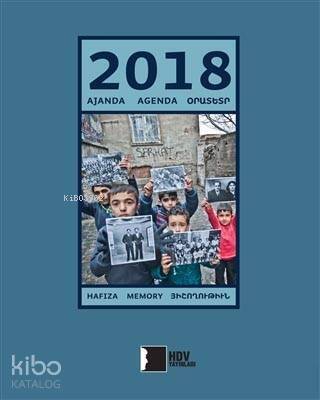 2018 Ajanda Agenda Orustsr; Hafıza – Memory – Հիշողություն - 1