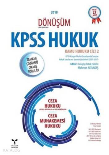 2018 Dönüşüm KPSS Hukuk - Kamu Hukuku Cilt 2 Ceza Hukuku (Genel Hükümler- Özel Hükümler) ;Ceza Muhakemesi Hukuku) - 1