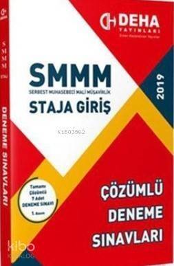 2019 SMMM Staja Giriş 7 Çözümlü Deneme - 1