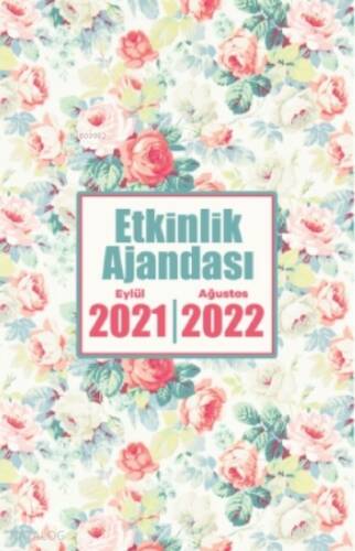 2021 Eylül-2022 Ağustos Etkinlik Ajandası ( Gül Goncası ) - 1