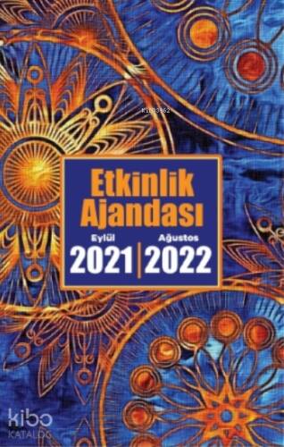 2021 Eylül-2022 Ağustos Etkinlik Ajandası ( Zaman Çarkı ) - 1