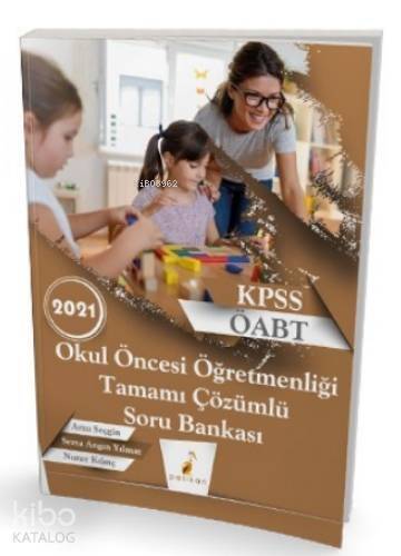 2021 Kpss ÖABT Okul Öncesi Öğretmenliği Tamamı Çözümlü Soru Bankası - 1