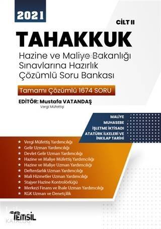 2021 Tahakkuk - Hazine ve Maliye Bakanlığı Sınavlarına Hazırlık; Çözümlü Soru Bankası Cilt 2 - 1