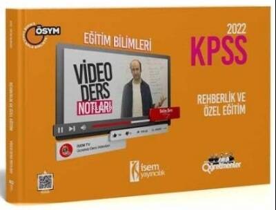 2022 İSEM EĞİTİM REHBERLİK VİDEO DERS NOTU - 1