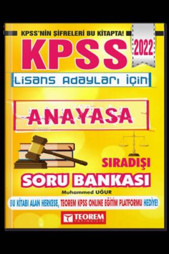 2022 KPSS Lisans Adayları İçin Sıra Dışı Anayasa Soru Bankası Teorem Yayıncılık - 1