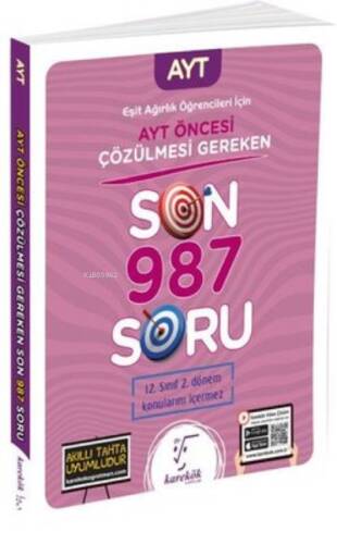 2023 AYT Öncesi Çözülmesi Gereken Son 987 Soru - Eşit Ağırlık Öğrencileri için - 1