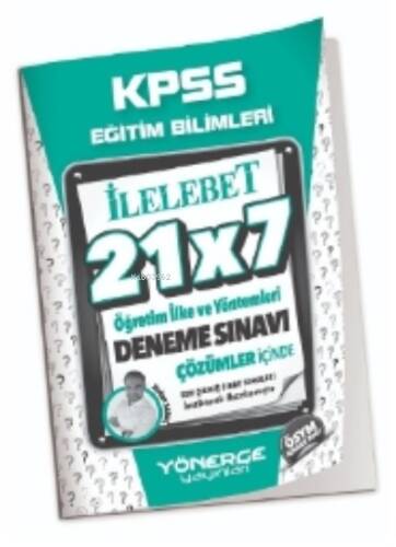 2023 KPSS Eğitim Bilimleri Öğretim İlke ve Yöntemleri 21x7 Deneme Çözümlü - 1