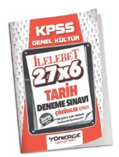 2023 KPSS Tarih İLELEBET 27x6 Deneme Çözümlü - 1