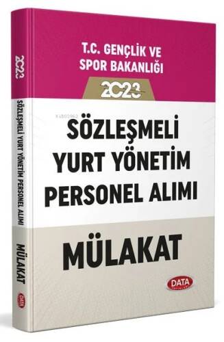 2023 T.C. Gençlik ve Spor Bakanlığı Sözleşmeli Yurt Yönetim Personel Alımı Mülakat - 1