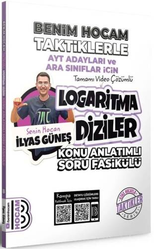 2024 AYT Adayları ve Ara Sınıflar İçin Taktiklerle Logaritma Diziler Konu Anlatımlı Soru Fasikülü Benim Hocam Yayınları - 1