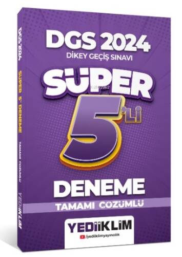 2024 DGS Tamamı Çözümlü Süper 5'li Deneme - 1