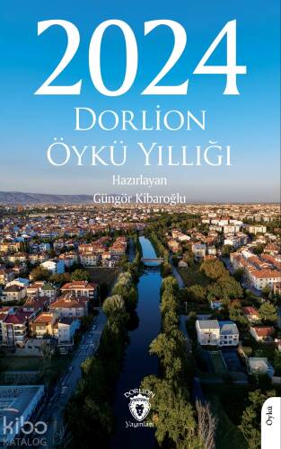 2024 Dorlion Öykü Yıllığı - 1