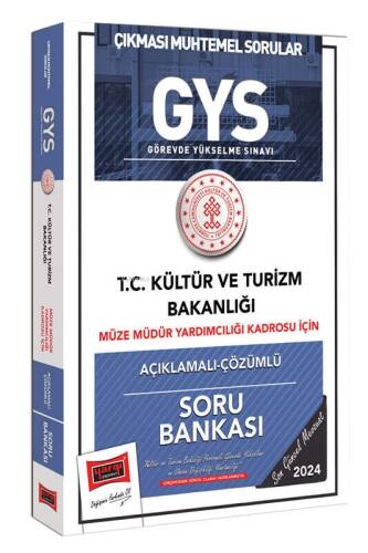 2024 GYS Kültür ve Turizm Bakanlığı Müze Müdür Yardımcılığı Kadrosu İçin Açıklamalı Çözümlü Soru Bankası - 1