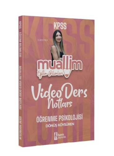 2024 İsem KPSS Muallim Eğitim Bilimleri Öğrenme Psikolojisi Video Ders Notları - 1