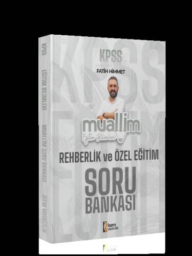 2024 İsem KPSS Muallim Eğitim Bilimleri Rehberlik Ve Özel Eğitim Soru Bankası - 1