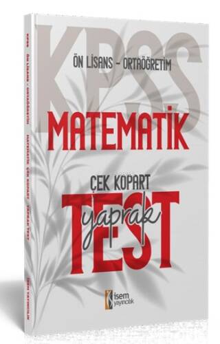 2024 İsem Kpss Ortaöğretim- Önlisans Matematik Çek- Kopart Yaprak Test - 1