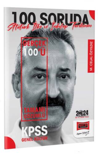 2024 KPSS 5Yüz 100 Soruda Tamamı Çözümlü Atatürk İlke ve İnkılap Tarihinin Gerçek 100'ü - 1