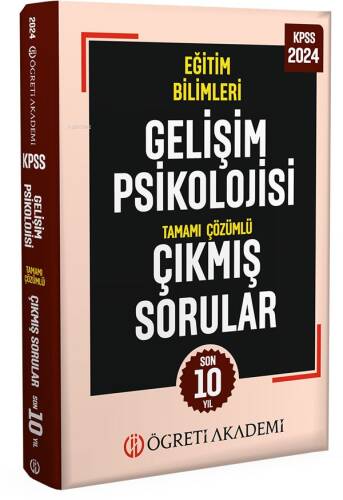 2024 KPSS Eğitim Bilimleri Gelişim Psikolojisi Tamamı Çözümlü Çıkmış Sorular - 1