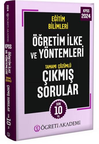 2024 KPSS Eğitim Bilimleri Öğretim İlke ve Yöntemleri Tamamı Çözümlü Çıkmış Sorular - 1