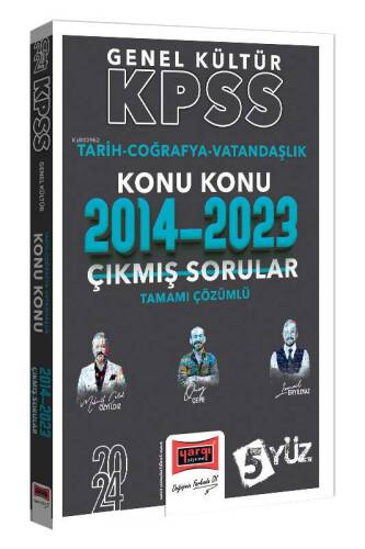 2024 KPSS Genel Kültür (Tarih-Coğrafya-Vatandaşlık) Konu Konu Tamamı Çözümlü Çıkmış Sorular (2014-2023) - 1