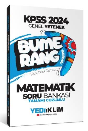 2024 KPSS Genel Yetenek Bumerang Matematik Tamamı Çözümlü Soru Bankası - 1