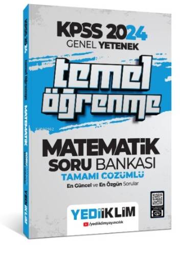 2024 KPSS Genel Yetenek Matematik Temel Öğrenme Tamamı Çözümlü Soru Bankası - 1