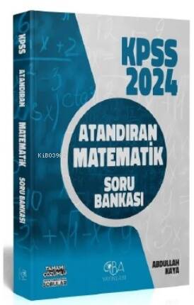 2024 KPSS Matematik Atandıran Soru Bankası - 1