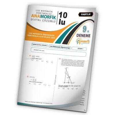 2024 KPSS ÖABT Anamorfik Lise/Ortaöğretim Matematik Türkiye Geneli D.Çözümlü Deneme 10/9.Kitapçık - 1