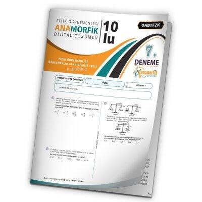 2024 KPSS ÖABT Anamorfik Yayınları Fizik Öğretmenliği Türkiye Geneli D.Çözümlü Deneme 10/7.Kitapçık - 1