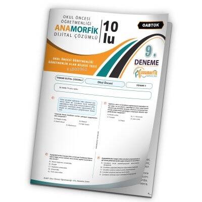 2024 KPSS ÖABT Anamorfik Yayınları Okul Öncesi Türkiye Geneli Dijital Çözümlü Deneme 10/9.Kitapçık - 1