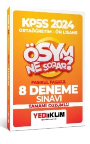 2024 KPSS ÖSYM Ne Sorar Ortaöğretim-Önlisans Fasikül Tamamı Çözümlü 8 Deneme - 1