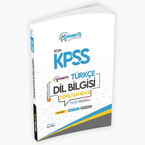 2024 KPSS Türkçe Asimetrik Dil Bilgisi Özgün Soru Bankası Dijital Çözümlü Anamorfik Yayınları - 1