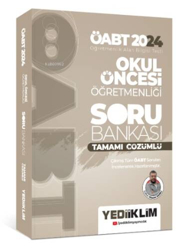 2024 ÖABT Okul Öncesi Öğretmenliği Tamamı Çözümlü Soru Bankası - 1