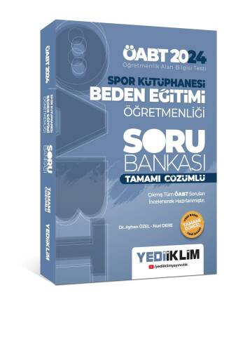 2024 ÖABT Spor Kütüphanesi Beden Eğitimi Öğretmenliği Tamamı Çözümlü Soru Bankası - 1