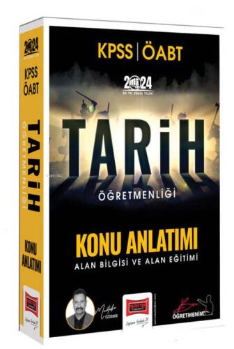 2024 ÖABT Tarih Öğretmenliği Konu Anlatımı (Alan Bilgisi ve Alan Eğitimi) - 1