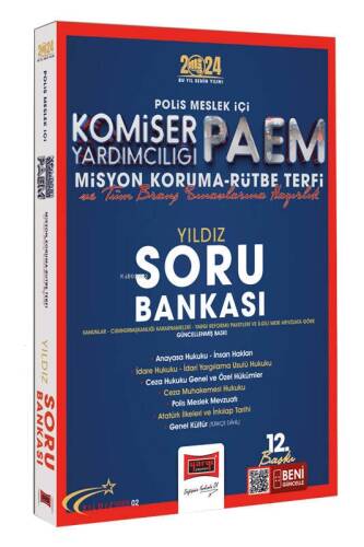 2024 Polis Meslek İçi PAEM Komiser Yardımcılığı Misyon Koruma Rütbe Terfi ve Tüm Branş Sınavlarına Yönelik Yıldız Soru Bankası - 1