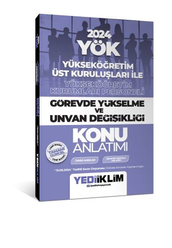 2024 YÖK Görevde Yükselme ve Unvan Değişikliği Konu Anlatımı - 1